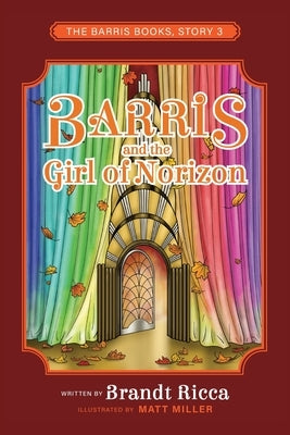 Barris and the Girl of Norizon by Ricca, Brandt