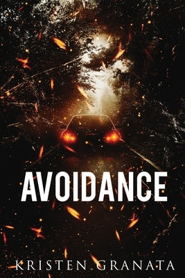 Avoidance by Granata, Kristen