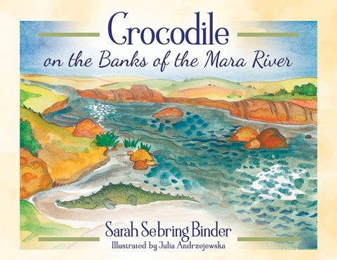 Crocodile on the Banks of the Mara River by Binder, Sarah Sebring