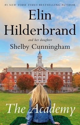 The Academy by Hilderbrand, Elin