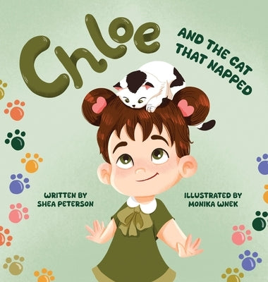 Chloe and the Cat That Napped by Peterson, Shea