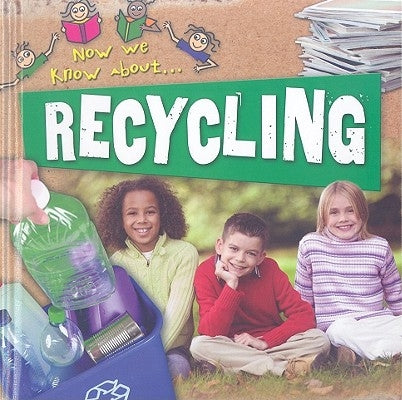 Recycling by Goldsmith, Mike