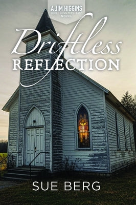 Driftless Reflection by Berg, Sue
