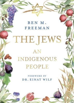 The Jews by Freeman, Ben M.