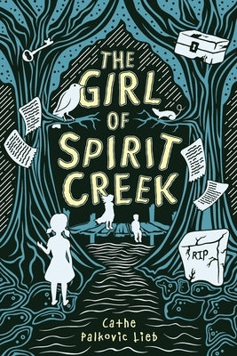 The Girl of Spirit Creek by Lieb, Cathe Palkovic