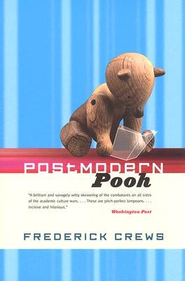 Postmodern Pooh by Crews, Frederick