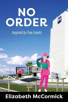No Order by McCormick, Elizabeth