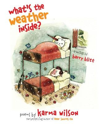 What's the Weather Inside? by Wilson, Karma