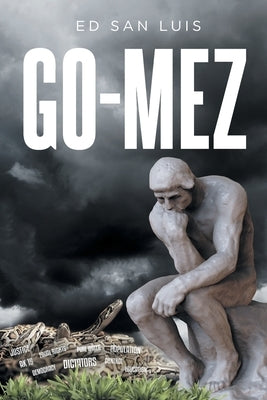 Go-Mez by Luis, Ed San