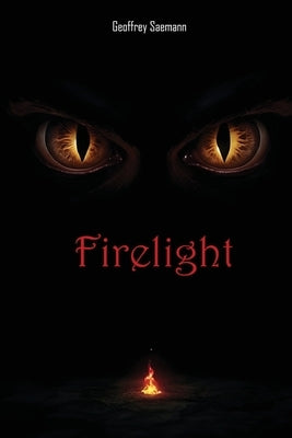 Firelight by Saemann, Geoffrey