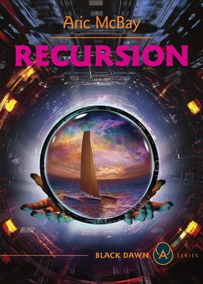 Recursion: Germinal, Book 2 by McBay, Aric