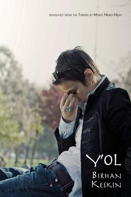 Y'Ol by Keskin, Birhan