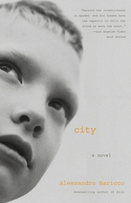 City by Baricco, Alessandro