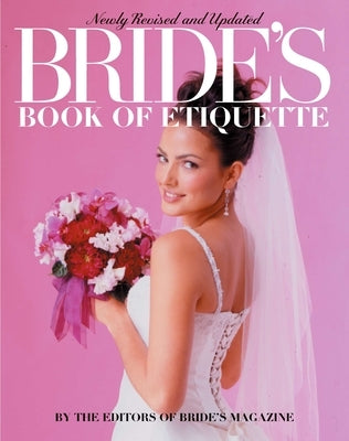 Bride's Book of Etiquette by Bride's Magazine