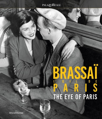 Brassa? the Eye of Paris by Ribeyrolles, Philippe