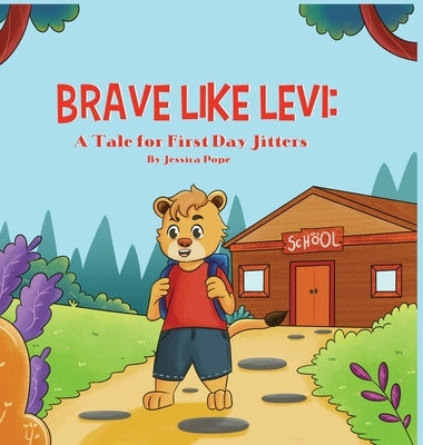 Brave Like Levi by Pope, Jessica