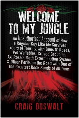 Welcome to My Jungle by Duswalt, Craig