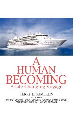 A Human Becoming by Sumerlin, Terry L.