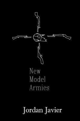 New Model Armies by Javier, Jordan