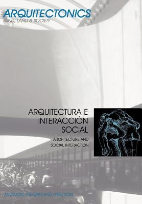 Arquitectura E Interaccin Social by Muntaola Thornberg, Josep