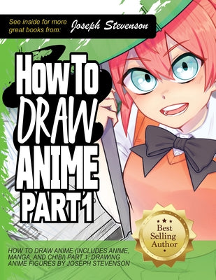 How to Draw Anime Part 1: Drawing Anime Faces by Stevenson, Joseph