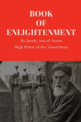 Book of Enlightenment by Jacob Son of Aaron