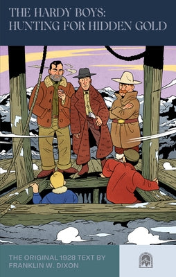 The Hardy Boys: Hunting for Hidden Gold by McFarlane, Leslie