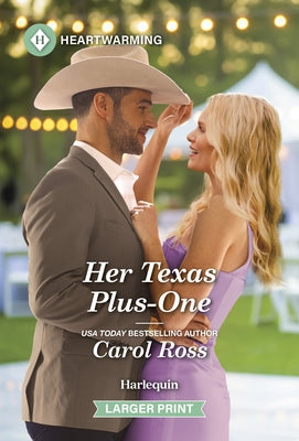 Her Texas Plus-One: A Clean and Uplifting Romance by Ross, Carol