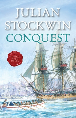 Conquest: Volume 12 by Stockwin, Julian