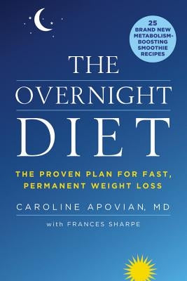 Overnight Diet by Apovian, Caroline