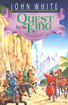 Quest for the King by White, John