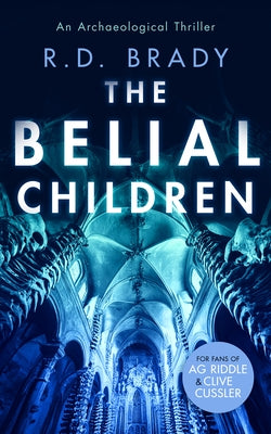 The Belial Children by Brady, R. D.
