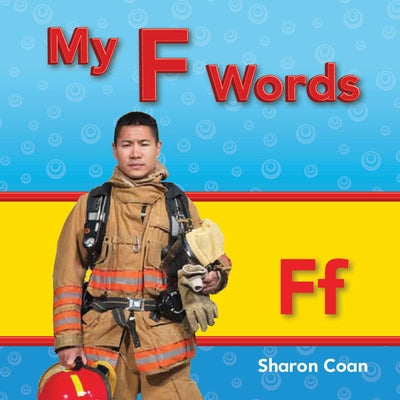 My F Words by Coan, Sharon
