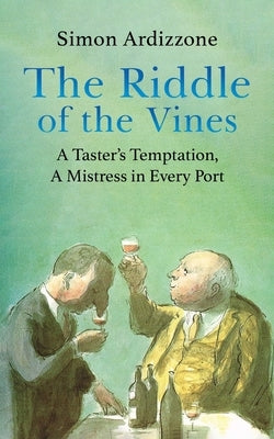 The Riddle of the Vines by Ardizzone, Simon