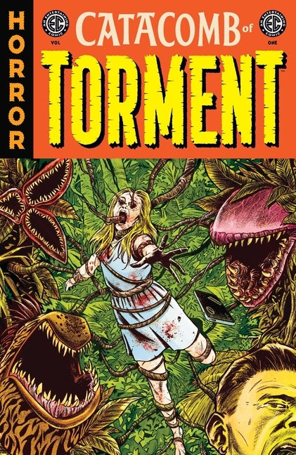 EC Catacomb of Torment Vol. 1 by Arcudi, John