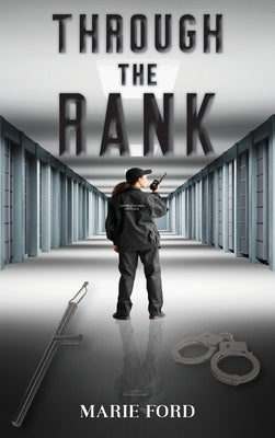 Through the Rank by Ford, Marie