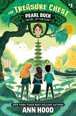 Pearl Buck #3: Jewel of the East by Hood, Ann
