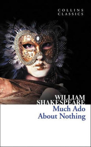 Much ADO about Nothing by Shakespeare, William