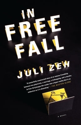In Free Fall by Zeh, Juli