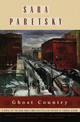Ghost Country by Paretsky, Sara