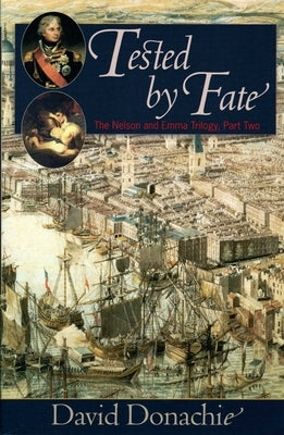 Tested by Fate by Donachie, David