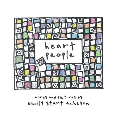 heart people by Start Acheson, Emily