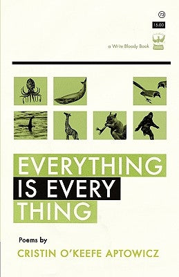 Everything Is Everything by Aptowicz, Cristin O'Keefe