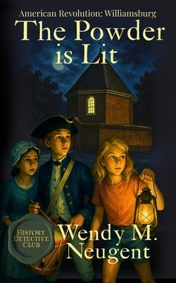 The Powder is Lit by Neugent, Wendy M.
