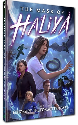 The Mask of Haliya Vol. 2: Echoes of the Forgotten Past: Echoes of the Forgotten Past by Fajilan, Kaitlyn