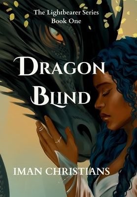 Dragon Blind by Williams Christians, Iman