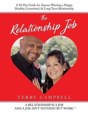 The Relationship Job by Campbell, Terry