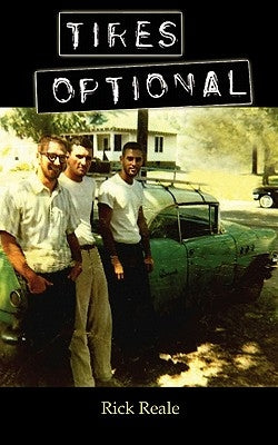 Tires Optional by Reale, Rick