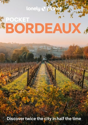 Lonely Planet Pocket Bordeaux by Williams, Nicola