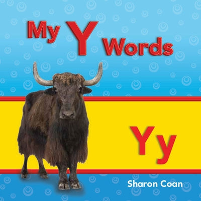My Y Words by Coan, Sharon